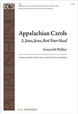 Appalachian Carols: 3 Jesus, Jesus, Rest Your Head